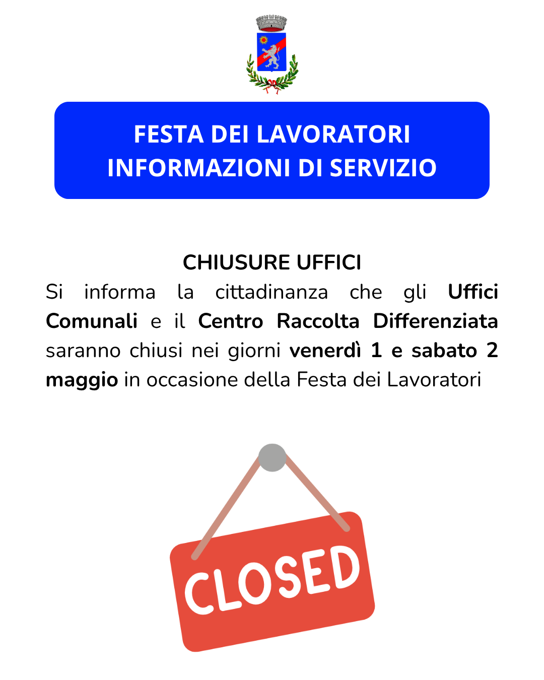 CHIUSURE UFFICI E CENTRO RACCOLTA DIFFERENZIATA FESTA DEI LAVORATORI foto 