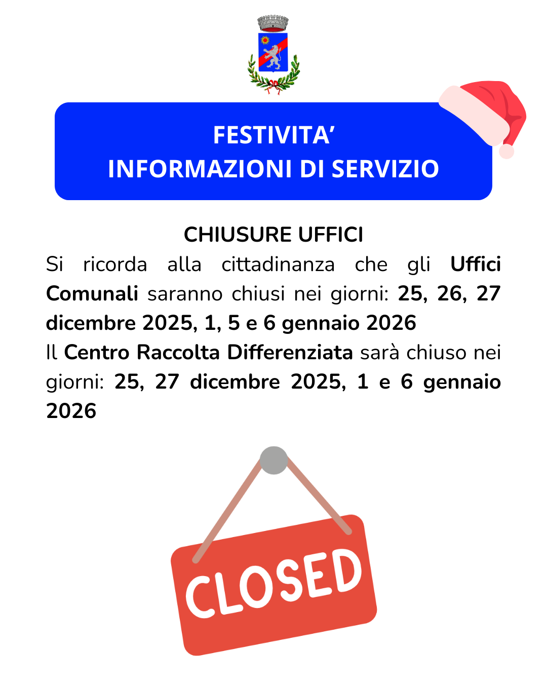 CHIUSURA UFFICI FESTIVITA' 