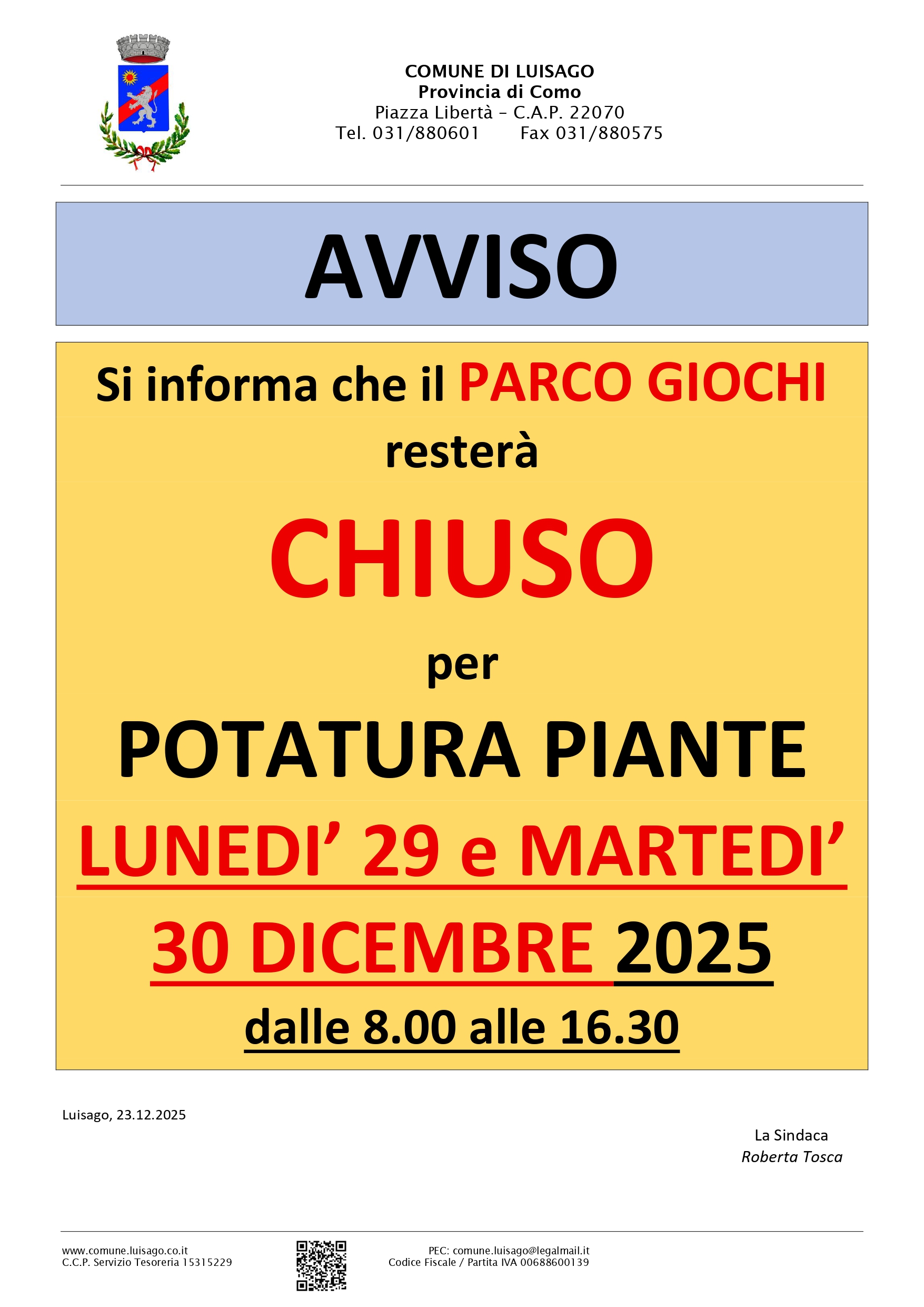 CHIUSURA PARCO GIOCHI PER POTATURA PIANTE